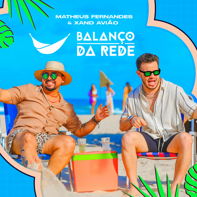 Matheus Fernandes & Xand Avião — Balanço Da Rede cover artwork