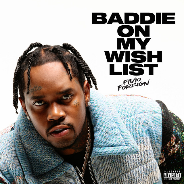 Fivio Foreign — Baddie On My Wish List cover artwork
