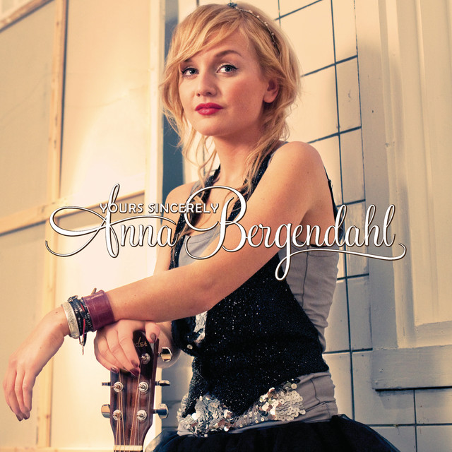 Anna Bergendahl Yours Sincerely cover artwork