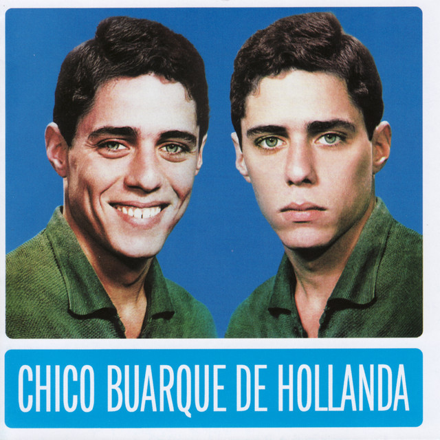 Chico Buarque Chico Buarque de Hollanda cover artwork
