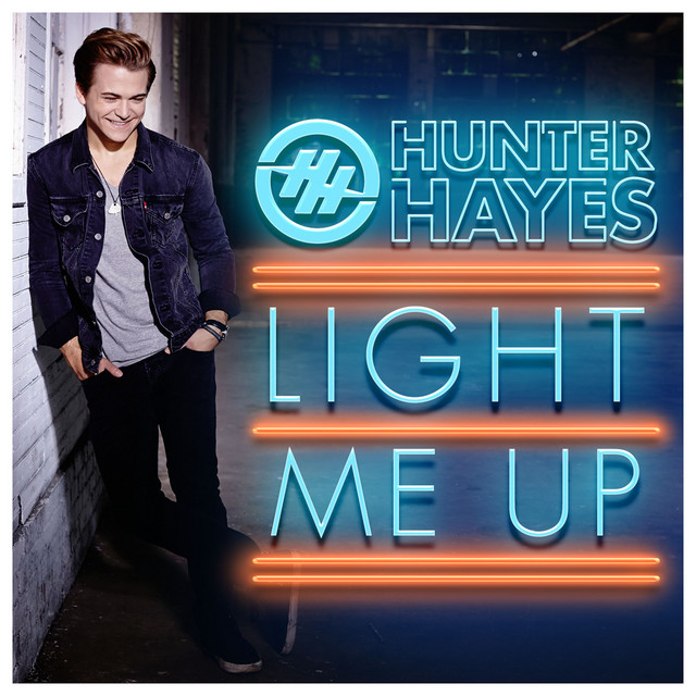 Hunter Hayes Light Me Up cover artwork
