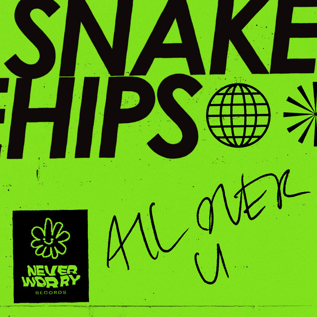 Snakehips — All Over U cover artwork