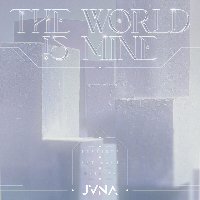 JVNA — THE WORLD IS MINE cover artwork