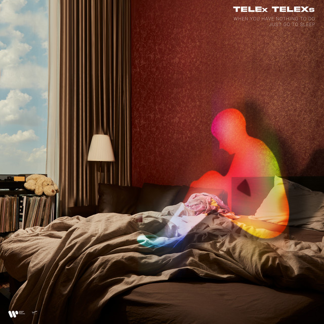 TELEx TELEXs WHEN YOU HAVE NOTHING TO DO JUST GO TO SLEEP cover artwork
