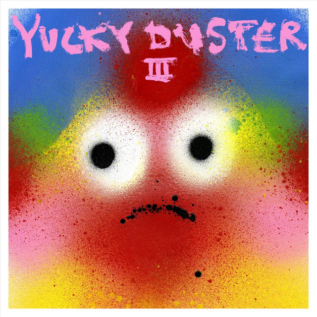 Yucky Duster III cover artwork