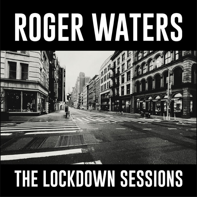 Roger Waters The Lockdown Sessions cover artwork