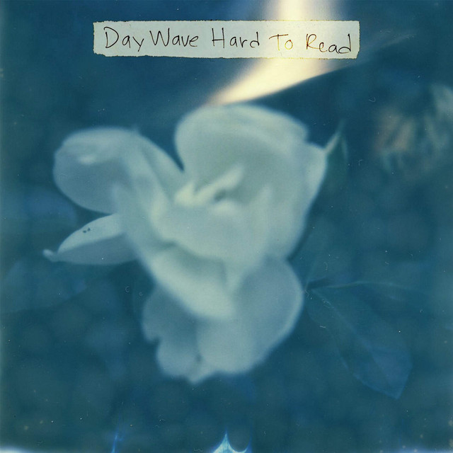 Day Wave Hard to Read cover artwork