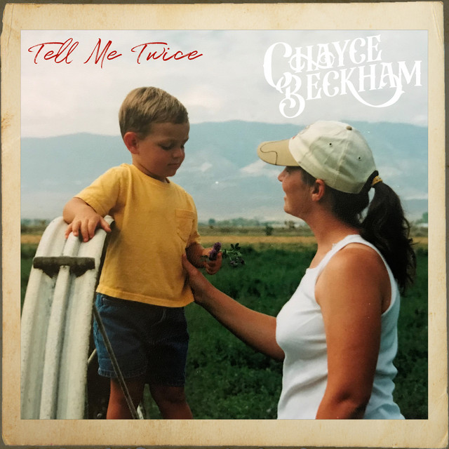 Chayce Beckham — Tell Me Twice cover artwork
