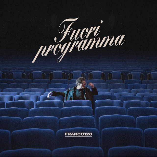 Franco126 — Fuoriprogramma cover artwork