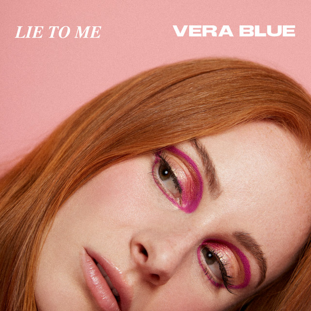 Vera Blue Lie To Me cover artwork