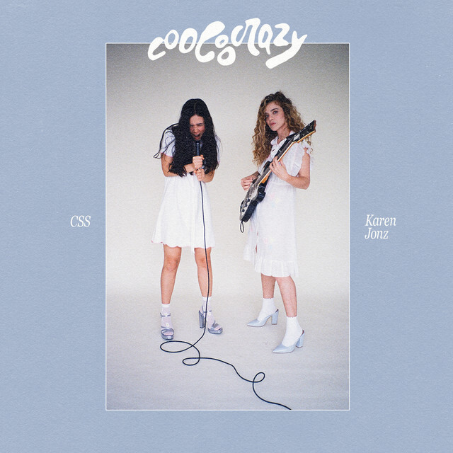 Karen Jonz & CSS — Coocoocrazy cover artwork