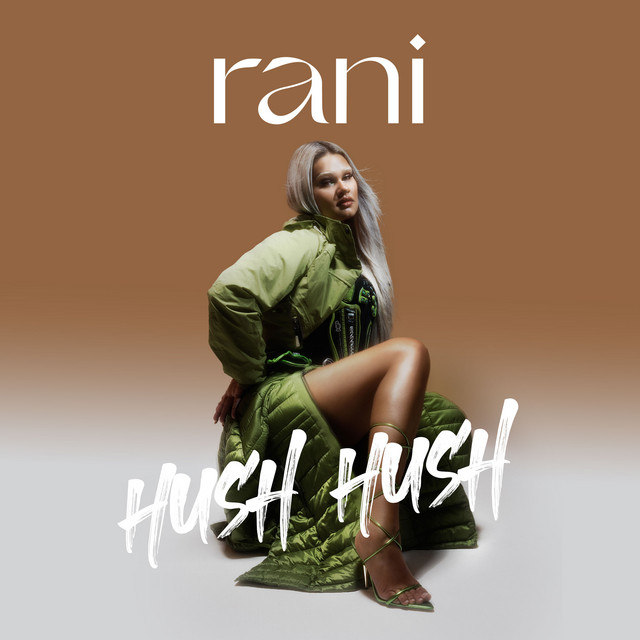 RANI Hush Hush cover artwork