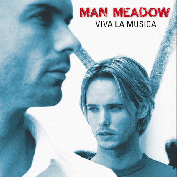 Man Meadow — Viva La Musica cover artwork