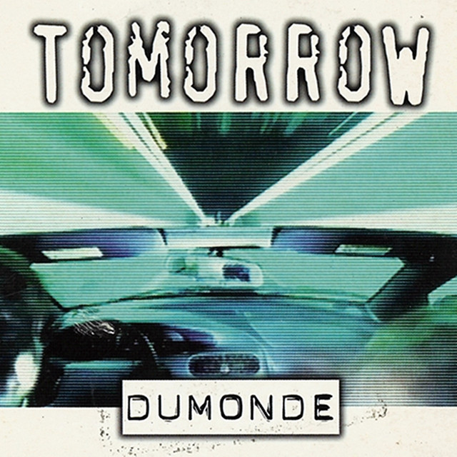 DuMonde — Just Feel Free (Tomorrow 2000) cover artwork
