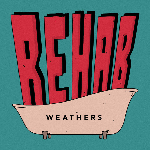 Weathers Rehab cover artwork