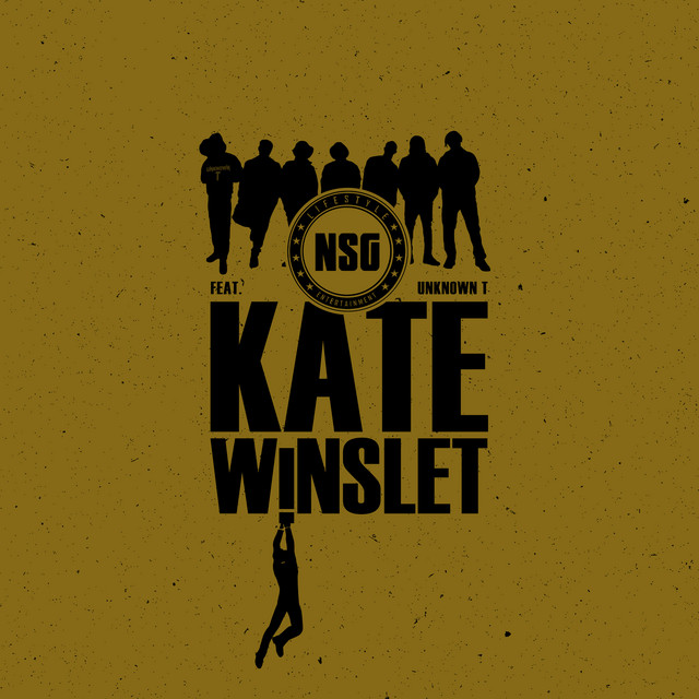 NSG ft. featuring Unknown T Kate Winslet cover artwork