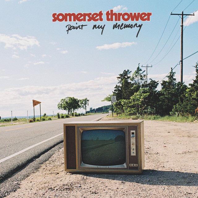 Somerset Thrower Paint My Memory cover artwork