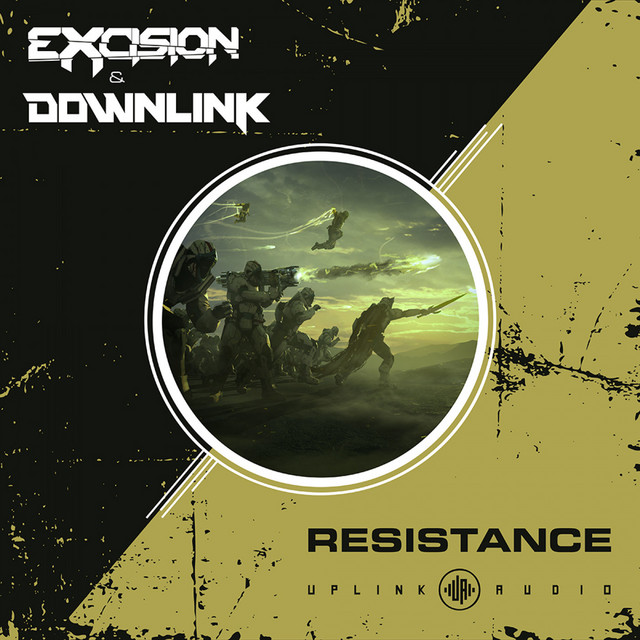 Excision & Downlink — Resistance cover artwork