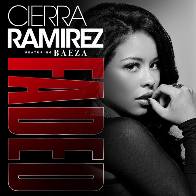Cierra Ramirez featuring Baeza — Faded cover artwork