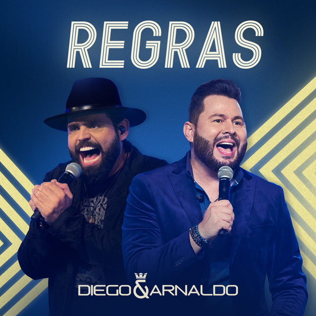 Diego &amp; Arnaldo — Regras - Ao Vivo cover artwork