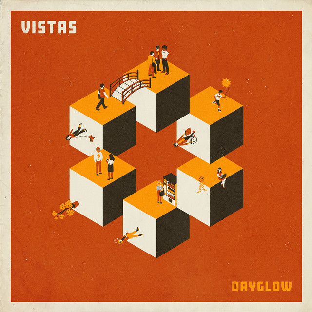 Vistas Dayglow cover artwork