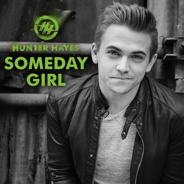Hunter Hayes — Someday Girl cover artwork