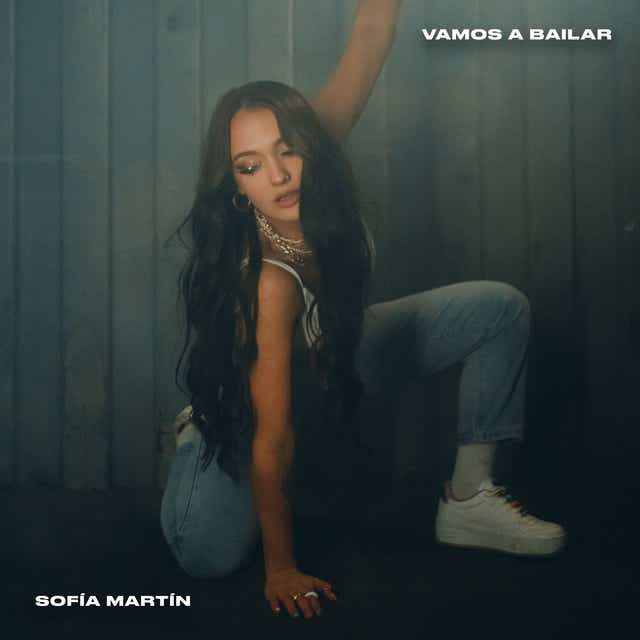 Sofía Martín Vamos a Bailar cover artwork