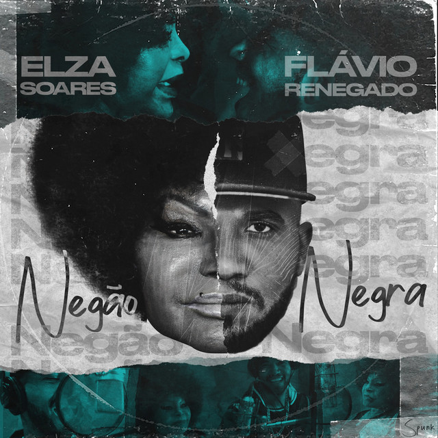 Elza Soares & Flávio Renegado Negão Negra cover artwork