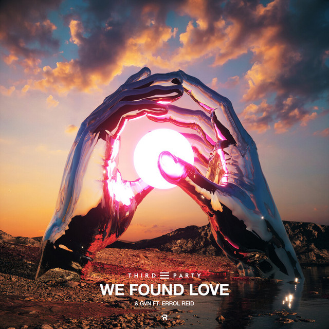 Third Party & GVN ft. featuring Errol Reid We Found Love cover artwork