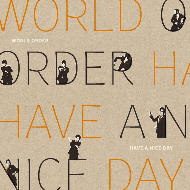 World Order — HAVE A NICE DAY cover artwork