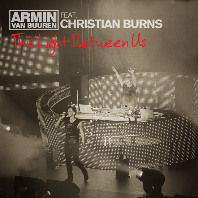 Armin van Buuren featuring Christian Burns — This Light Between Us cover artwork