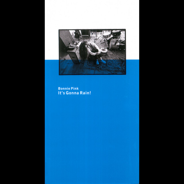 Bonnie Pink — It&#039;s gonna rain! cover artwork