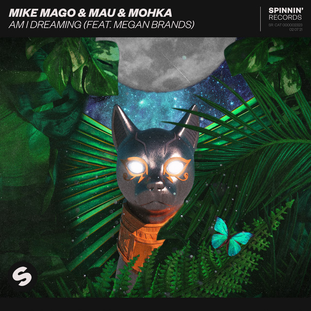 Mike Mago, MAU, & Mohka ft. featuring Megan Brands Am I Dreaming cover artwork