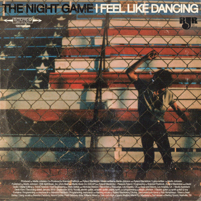 The Night Game — I Feel Like Dancing cover artwork
