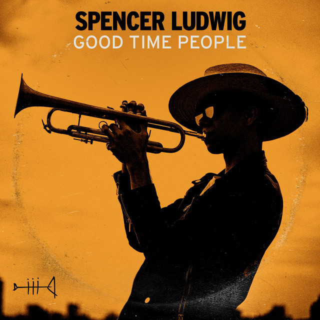 Spencer Ludwig Good Time People cover artwork