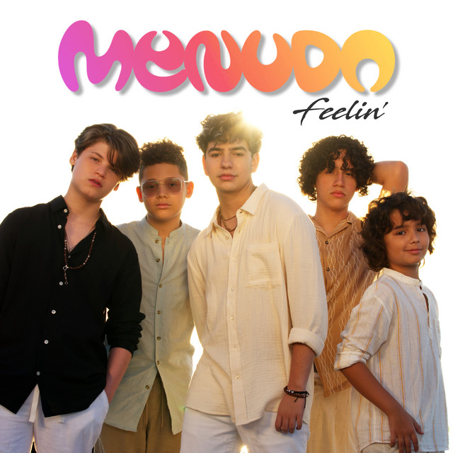 Menudo — Feelin&#039; cover artwork