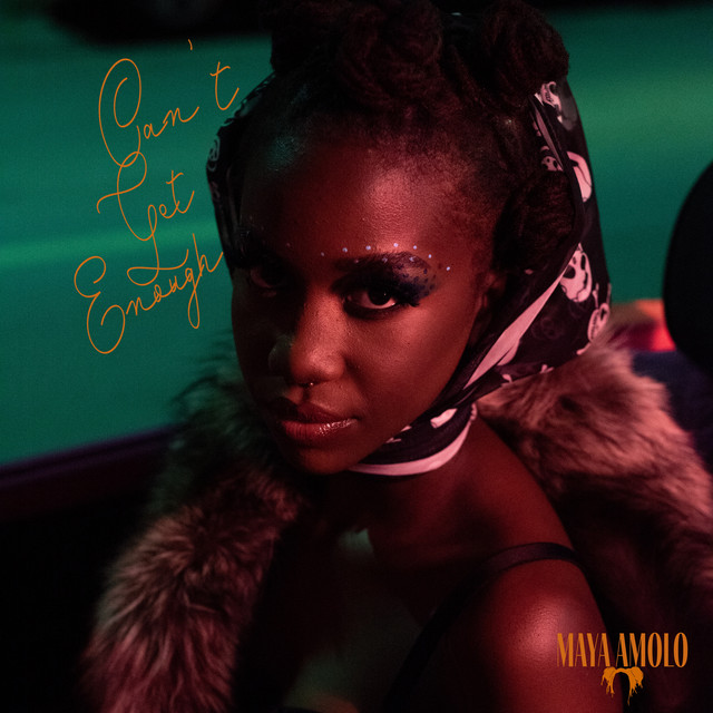 Maya Amolo — Can&#039;t Get Enough cover artwork