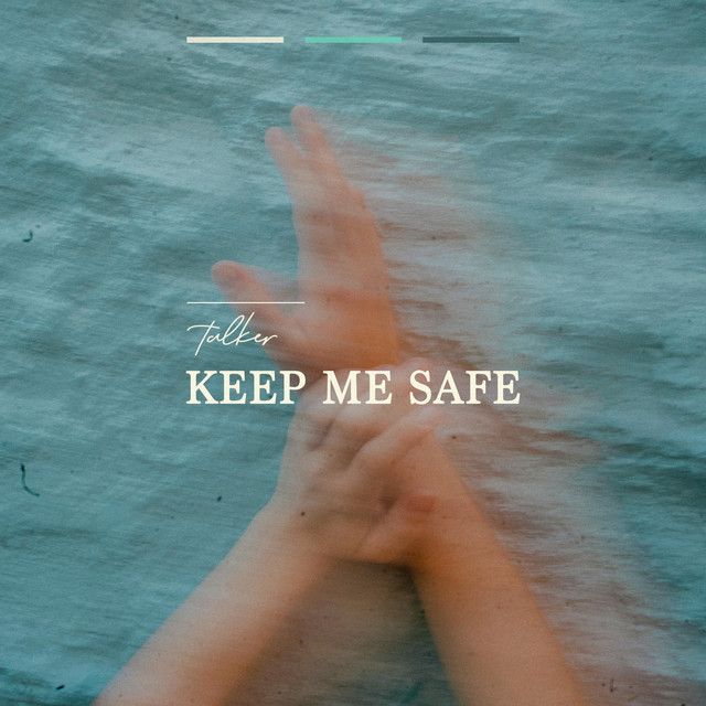 talker — Keep Me Safe cover artwork
