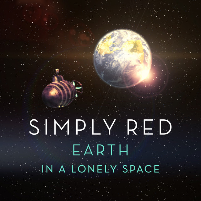 Simply Red — Earth In A Lonely Space cover artwork