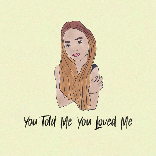 Casey Lowry — You Told Me You Loved Me cover artwork