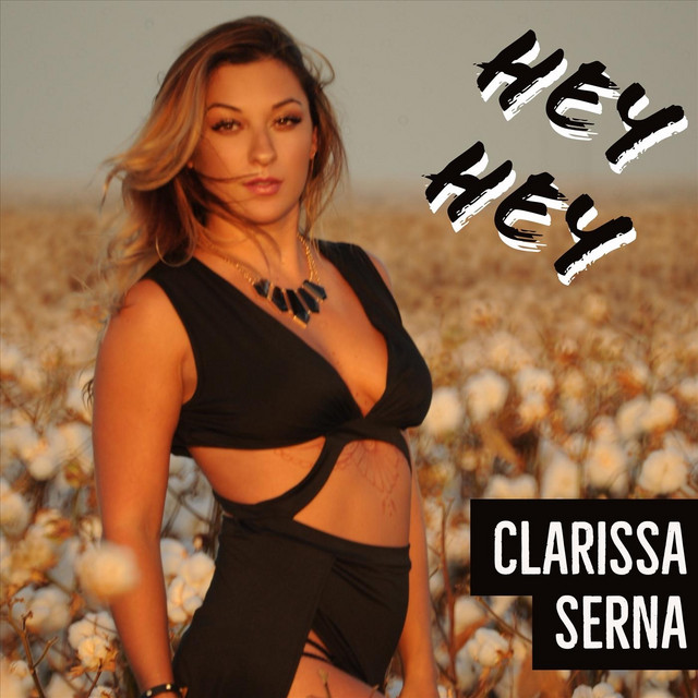 Clarissa Serna Hey Hey cover artwork