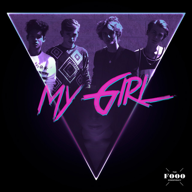 FO&amp;O My Girl cover artwork