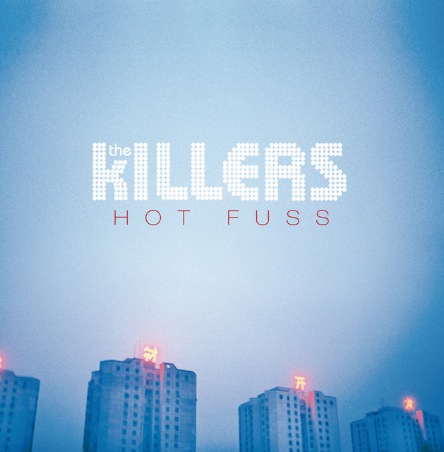The Killers — Hot Fuss cover artwork