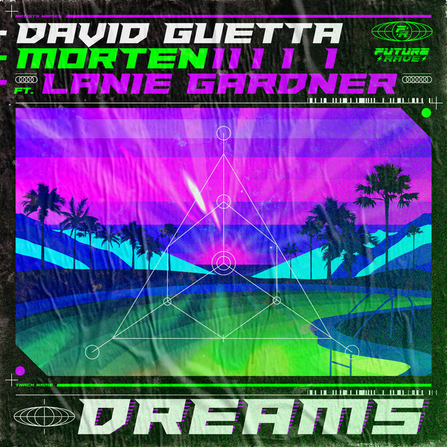 David Guetta & MORTEN featuring Lanie Gardner — Dreams cover artwork