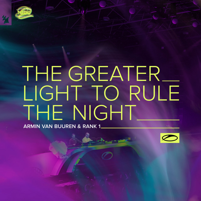 Armin van Buuren & Rank 1 — The Greater Light To Rule The Night cover artwork
