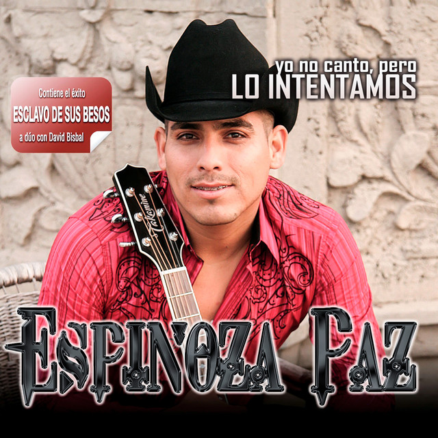 Espinoza Paz Yo No Canto Pero Lo Intentamos cover artwork