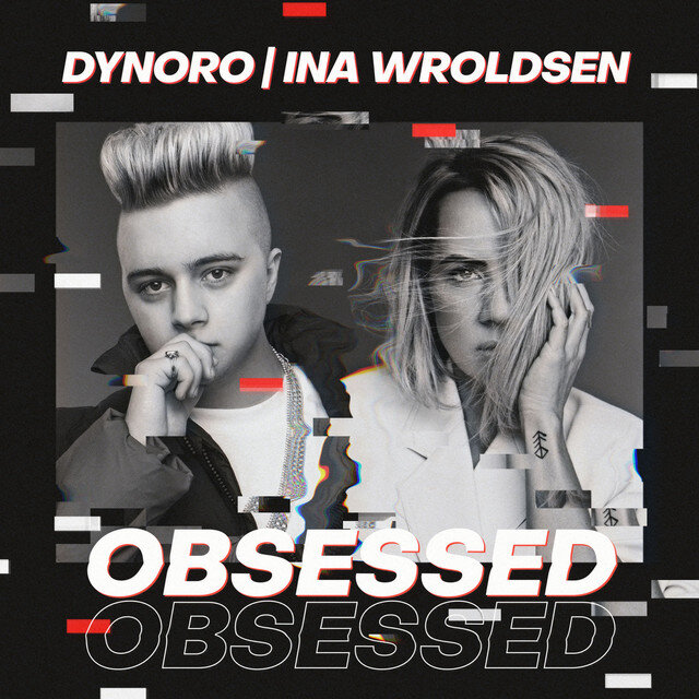 Dynoro & Ina Wroldsen — Obsessed cover artwork