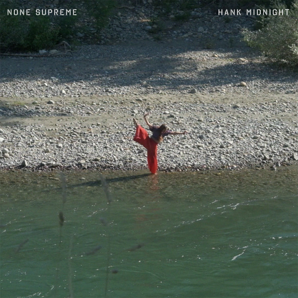 Hank Midnight — None Supreme cover artwork