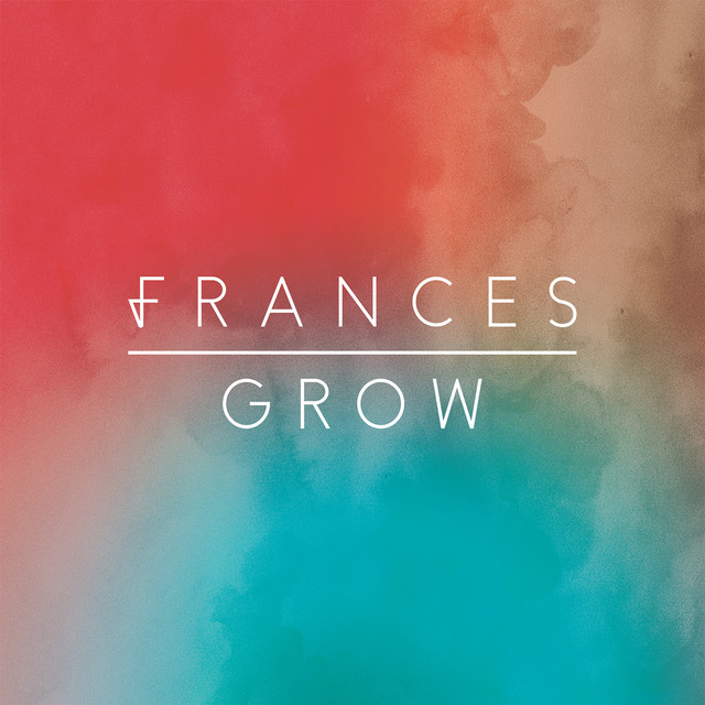 Frances — Grow cover artwork
