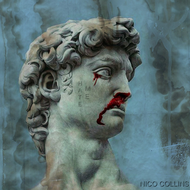 Nico Collins — Hate Me cover artwork